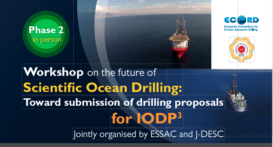 Workshop on the future of Scientific Ocean Drilling with MSPs and Chikyu – Phase 2