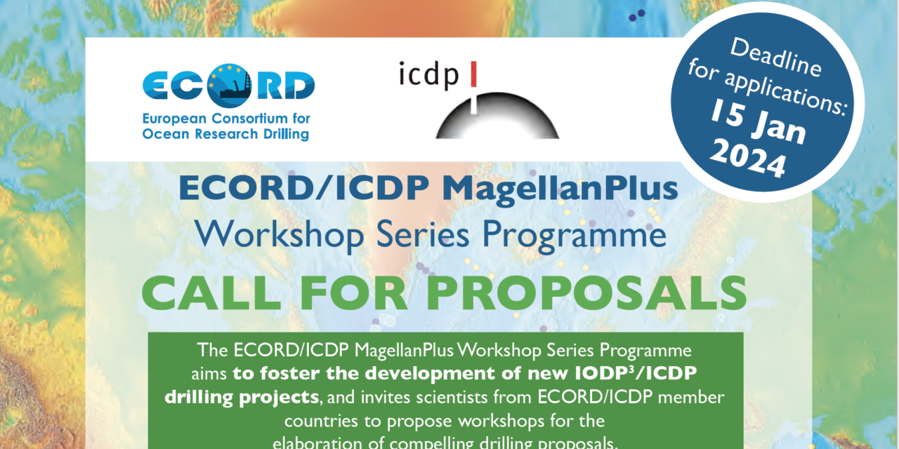 Call For Proposals – ECORD/ICDP MagellanPlus Workshop Series Programme