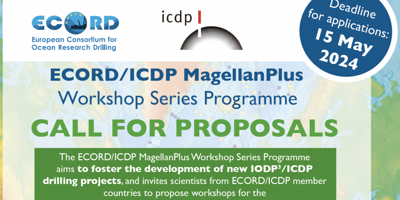 Call For Proposals – ECORD/ICDP MagellanPlus Workshop Series Programme